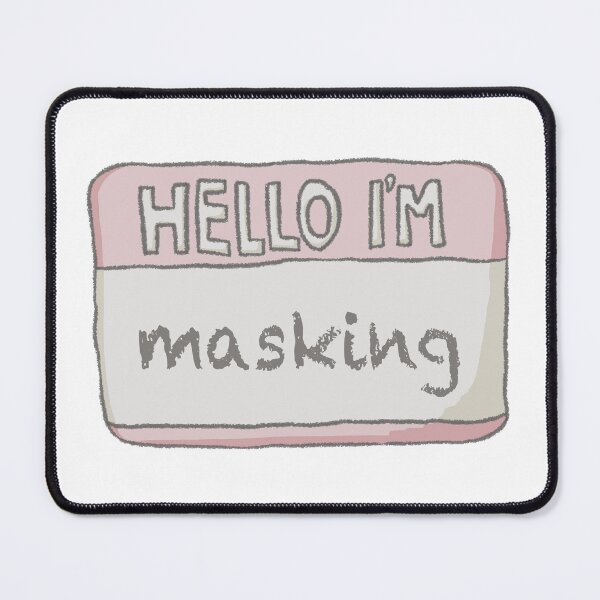 Item preview, Hello I’m Masking designed and sold by Zephyr-Studio.