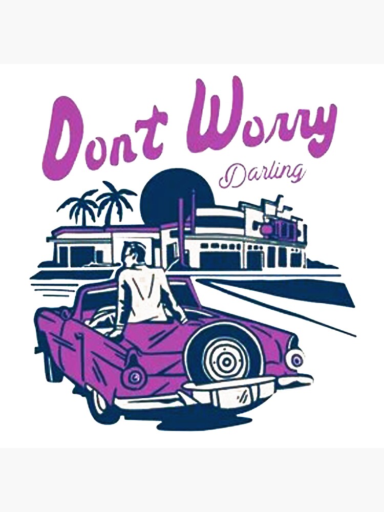 Don't Worry Darling Classic Vintage Poster for Sale by wautierhsm