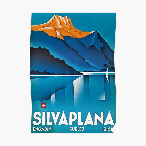 " Switzerland: 2022/today Engadin - Silvaplana summer trip ... Poster