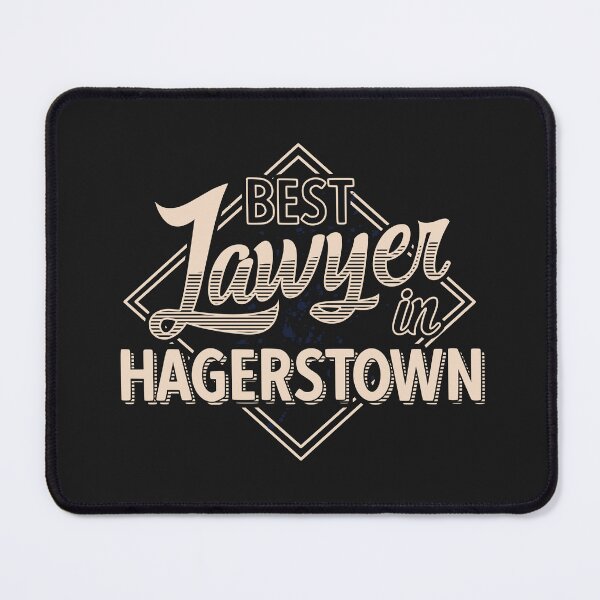 Item preview, Best Lawyer In Hagerstown | Hagerstown | Maryland | Lawyer | Gifts For Lawyers designed and sold by DrawingBoard.