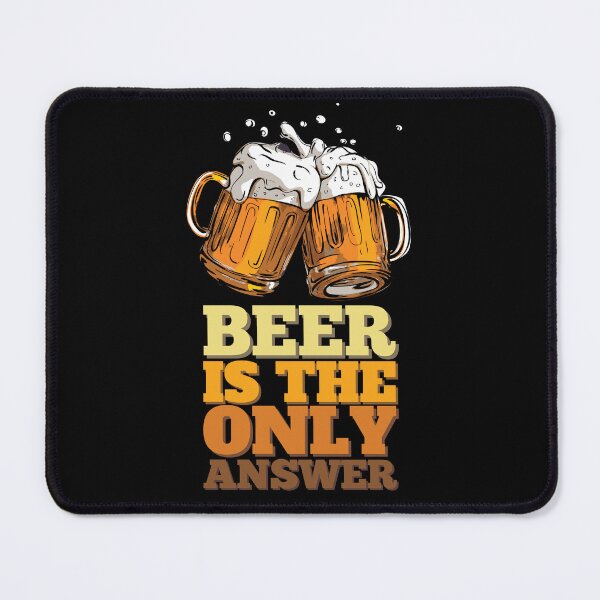 Item preview, Beer Is The Only Answer designed and sold by The magic Yellow bus.