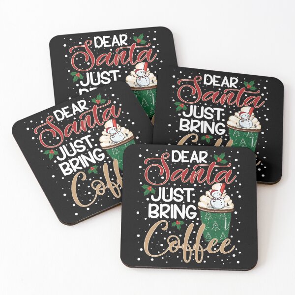 Item preview, Dear Santa Just Bring Coffee Funny Coffee Lover designed and sold by GravitiTees.