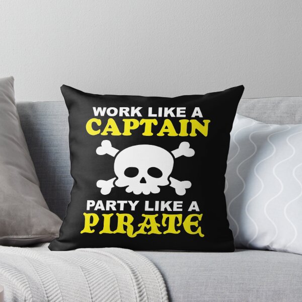 Item preview, Work Like a Captain Party Like a Pirate designed and sold by DetourShirts.