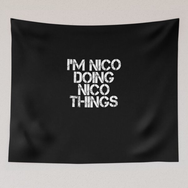 Item preview, I'M NICO DOING NICO THINGS Name Funny Birthday Gift Idea Tank Top designed and sold by MaryDImai.