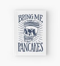 Bring Me Pancakes Hardcover Journal