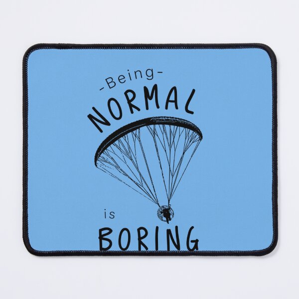 Item preview, Being Normal is Boring Paramotor T Shirt  designed and sold by LeopoldWagner.