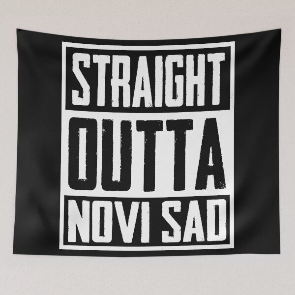 Item preview, Straight Outta Novi sad designed and sold by Delpieroo.
