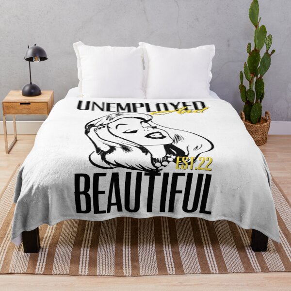 Item preview, UNEMPOLYED AND BEAUTIFUL designed and sold by GAADesignz.