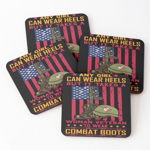 Item preview, Any Girl Can Wear Heels but it takes a Woman Veteran to wear Combat Boots designed and sold by TADYSHOP.