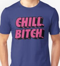 Camiseta unisex Chill Pink Fuente Kylie Quote