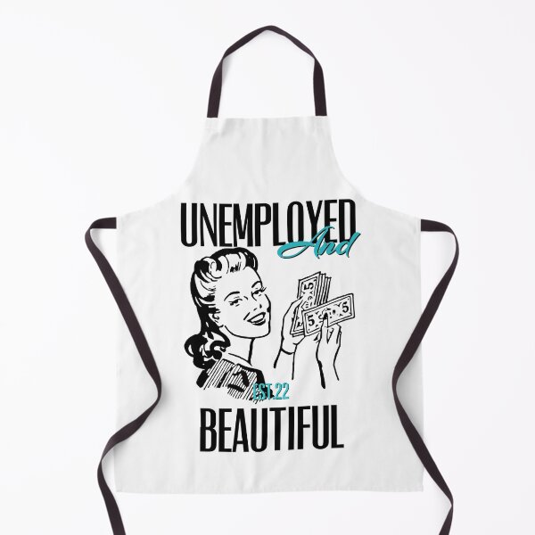 Item preview, UNEMPOLYED AND BEAUTIFUL designed and sold by GAADesignz.