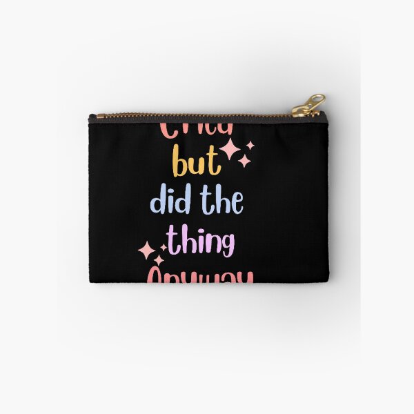 Item preview, Cried but did the thing anyway designed and sold by Toothless-3377.