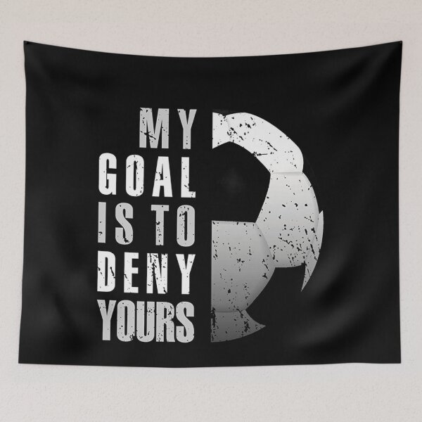 Item preview, My goal is to deny yours soccer goalie  designed and sold by gastonfongemie.