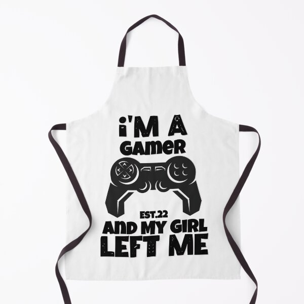 Item preview, I'M A GAMER AND MY GIRL LEFT ME designed and sold by GAADesignz.