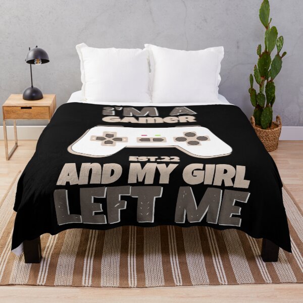 Item preview, I'M A GAMER AND MY GIRL LEFT ME designed and sold by GAADesignz.