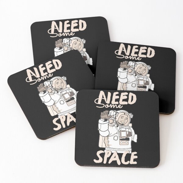 Item preview, NEED SOME SPACE designed and sold by GAADesignz.
