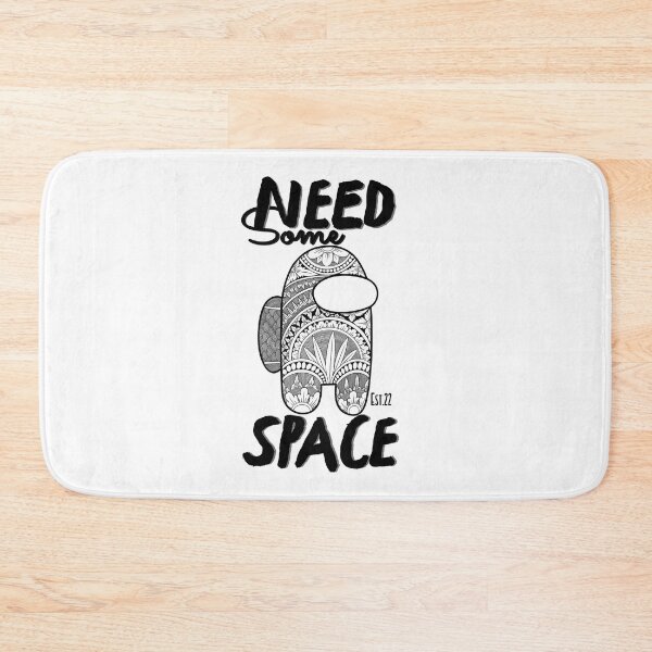 Item preview, NEED SOME SPACE designed and sold by GAADesignz.
