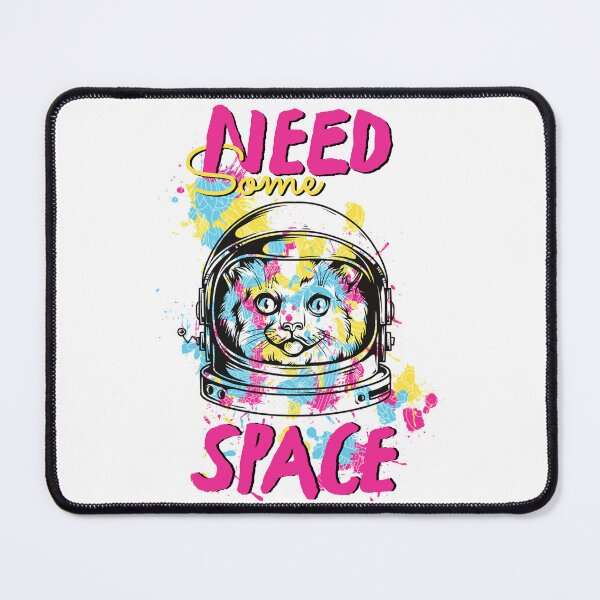 Item preview, NEED SOME SPACE designed and sold by GAADesignz.