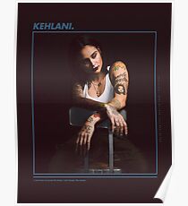 Kehlani Poster