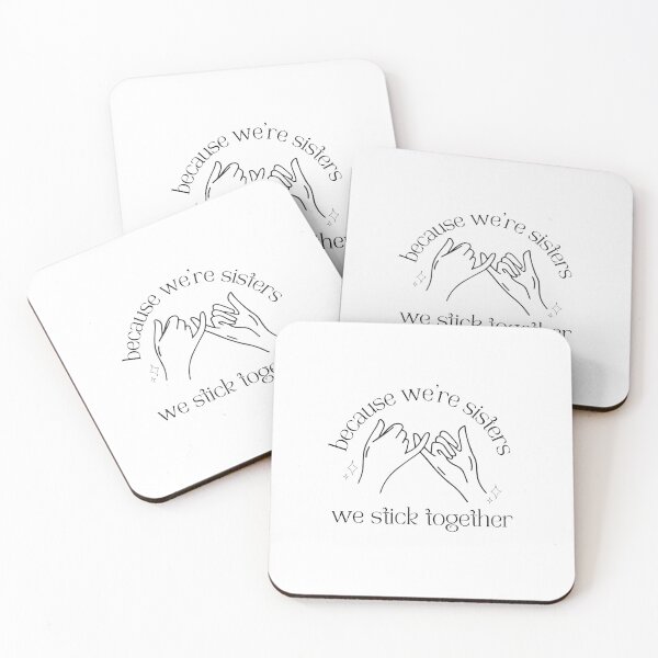 Item preview, because we're sisters we stick together graphic designed and sold by Dominique Tassell.