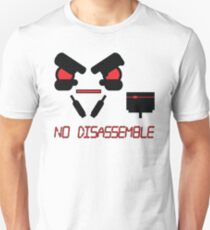 No Disassemble Unisex T-Shirt