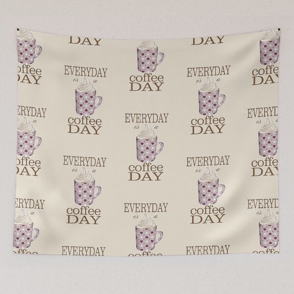 Item preview, Everyday is a coffee day designed and sold by PerlaDesignArt.