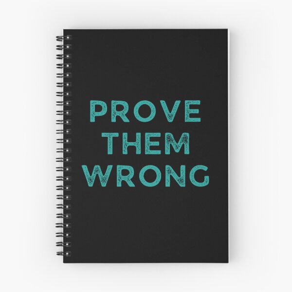 Item preview, Prove Them Wrong designed and sold by WonkeyCreations.