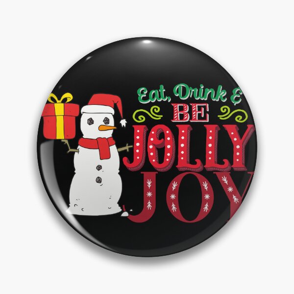 Item preview, Eat Drink and Be Jolly Joy - Funny Christmas Design designed and sold by SBWorld.