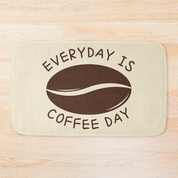Item preview, Everyday is Coffee Day designed and sold by SalxSal.