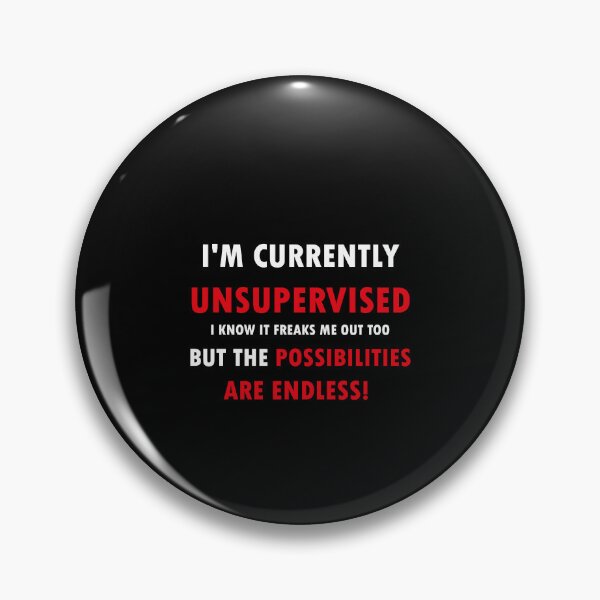Item preview, I'm Currently Unsupervised Funny T-Shirt PS_0111W Fun Gift T-Shirt Funny Humor T Shirts designed and sold by midodesign20.