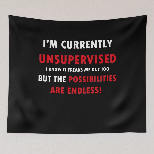 Item preview, I'm Currently Unsupervised Funny T-Shirt PS_0111W Fun Gift T-Shirt Funny Humor T Shirts designed and sold by midodesign20.