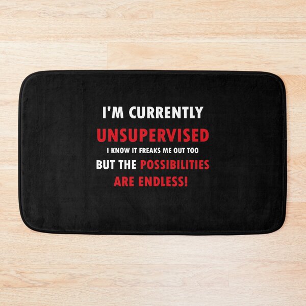 Item preview, I'm Currently Unsupervised Funny T-Shirt PS_0111W Fun Gift T-Shirt Funny Humor T Shirts designed and sold by midodesign20.