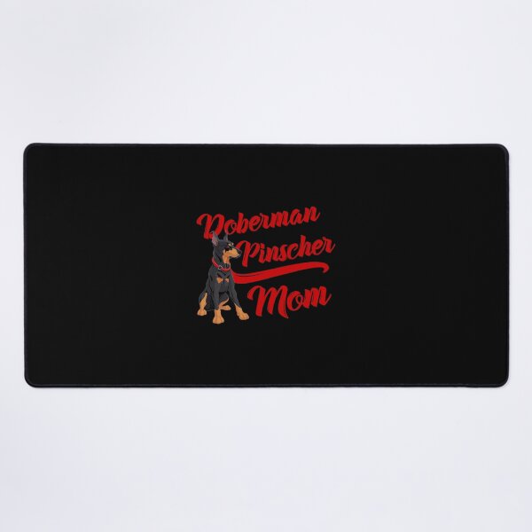 Item preview,  of Doberman Pinscher Mom! Especially for Doberman owners!  designed and sold by lahtiasokanu.