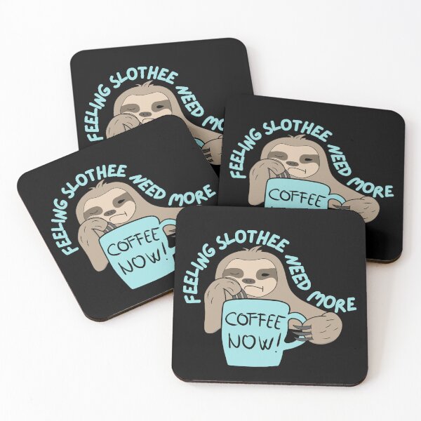 Item preview, Feeling Slothee Need More Coffee designed and sold by SalxSal.