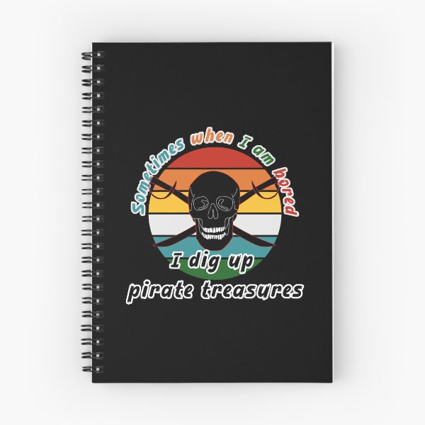 Item preview, A veces, cuando estoy aburrido, desenterro tesoros piratas - negro designed and sold by Cosmateus.