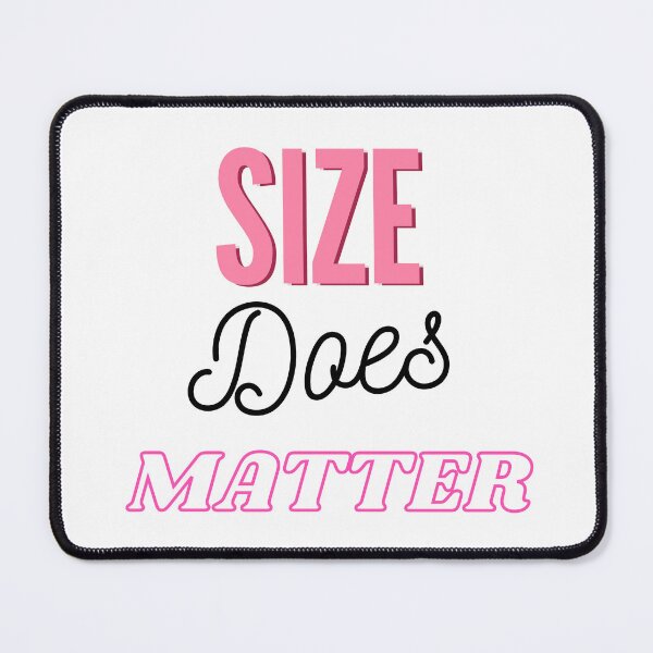 Item preview, Size Does Matter - WH designed and sold by RichieRoser.