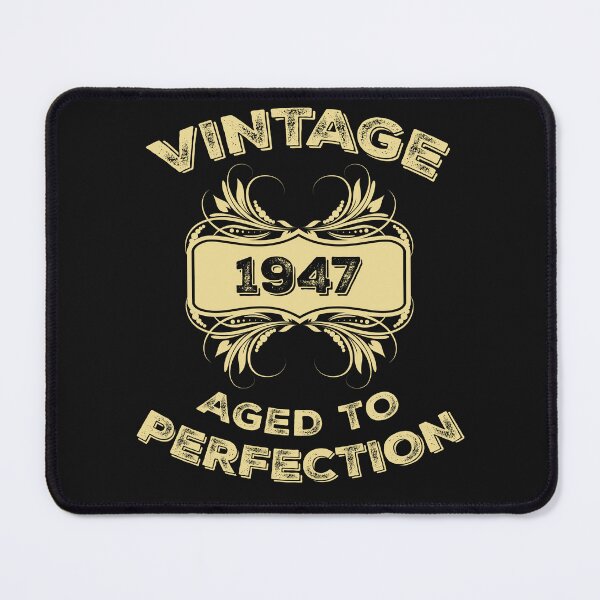 Item preview, Vintage 1947 Aged To Perfection Birthday Gift designed and sold by Just Be Different.