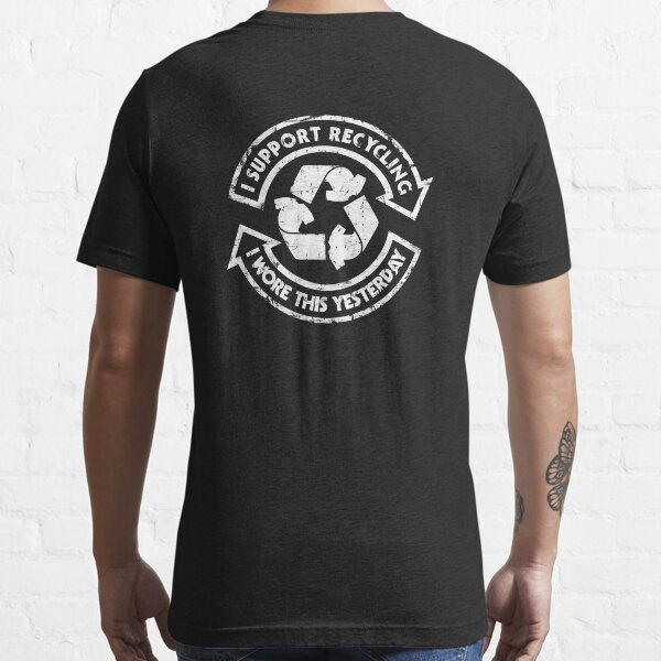 I support recycling Essential T-Shirt