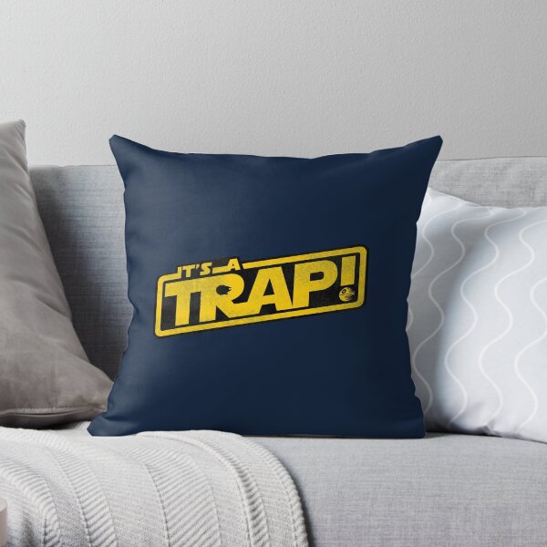 It's a Trap! Throw Pillow