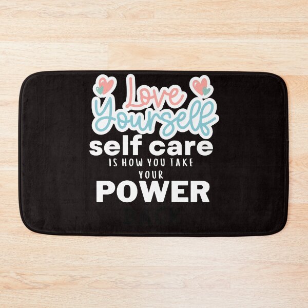 Item preview, SELF CARE IS HOW YOU TAKE YOUR POWER BACK designed and sold by dansonarts.