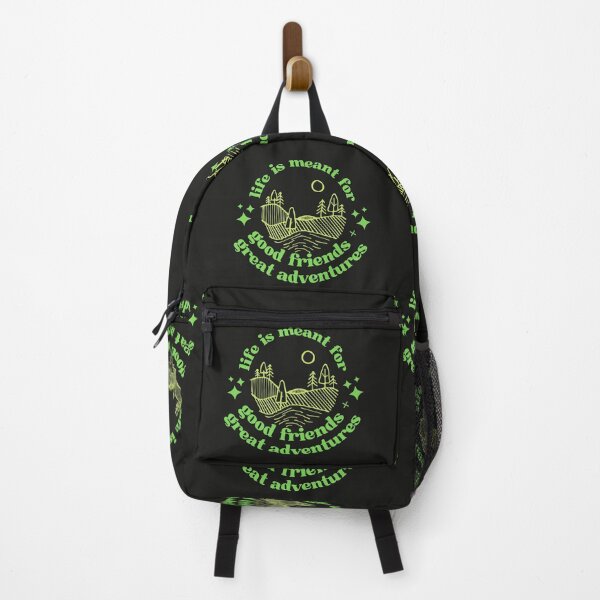 Item preview, Life is meant for good friends and great adventures designed and sold by LewisRichie.