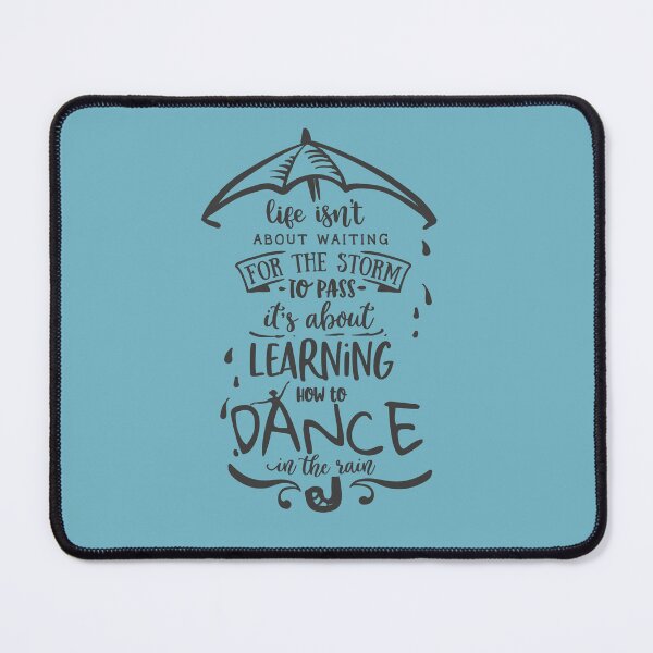 Item preview, Life isn't about waiting for the Storm to pass Dance in the Rain designed and sold by Nelli Designz.