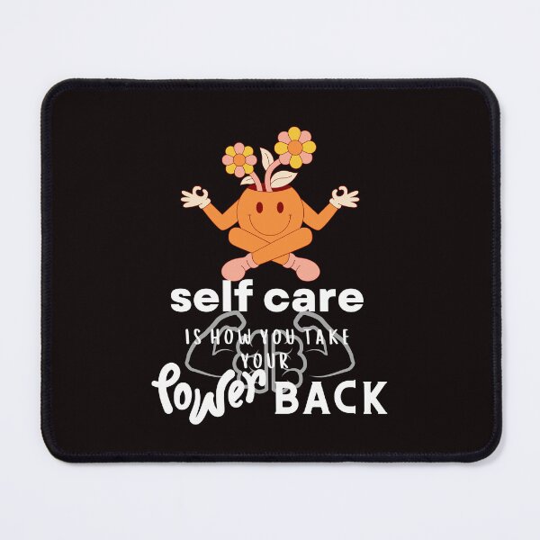 Item preview, SELF CARE IS HOW YOU TAKE YOUR POWER BACK designed and sold by dansonarts.