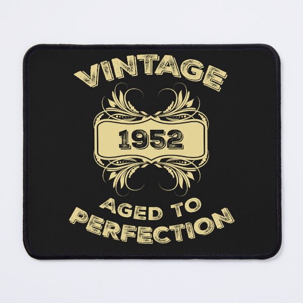 Item preview, Vintage 1952 Aged To Perfection Birthday Gift designed and sold by Just Be Different.