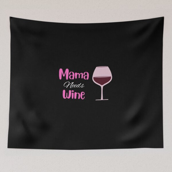Item preview, Mama needs wine designed and sold by DeversDesigns.