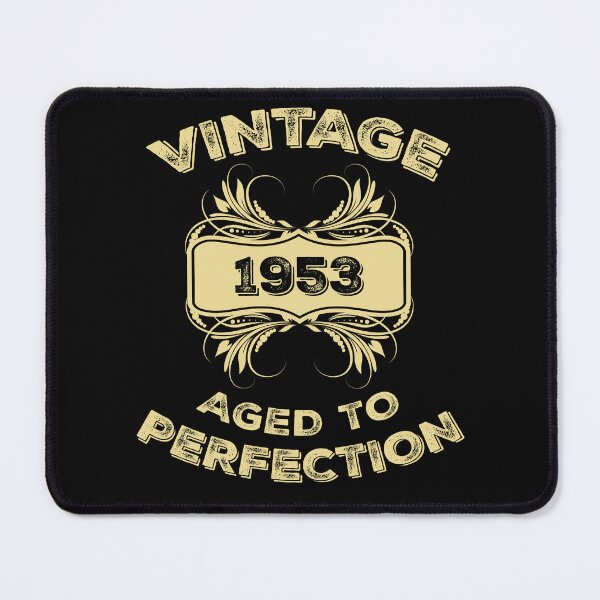 Item preview, Vintage 1953 Aged To Perfection Birthday Gift designed and sold by Just Be Different.