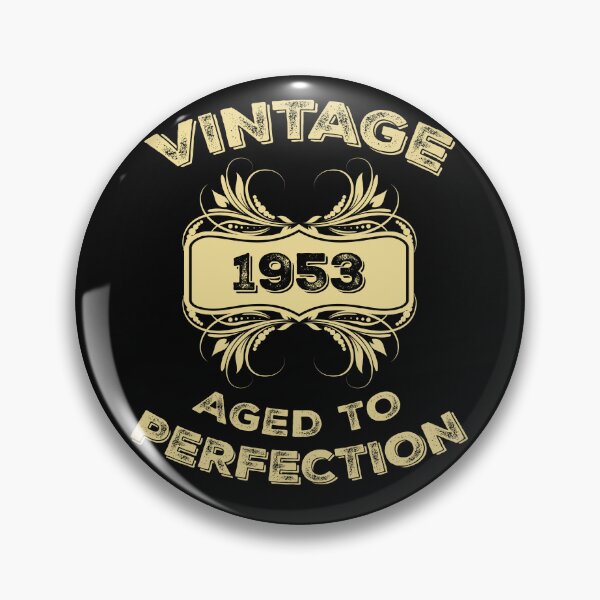 Item preview, Vintage 1953 Aged To Perfection Birthday Gift designed and sold by Just Be Different.