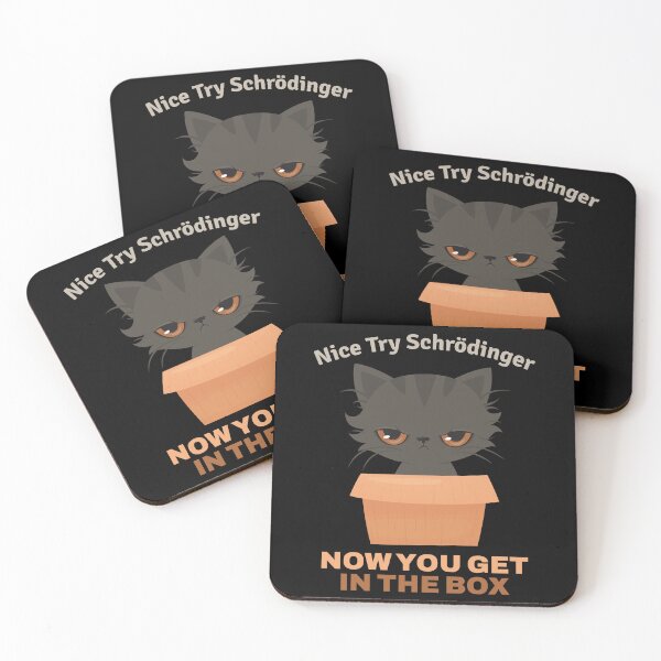 Artikel-Vorschau von Nice Try Schroedinger Schrödingers Katze, designt und verkauft von MooonTees.