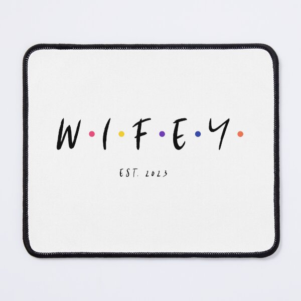 Item preview, W.I.F.E.Y. EST 2023 (black) designed and sold by Allyoudois.