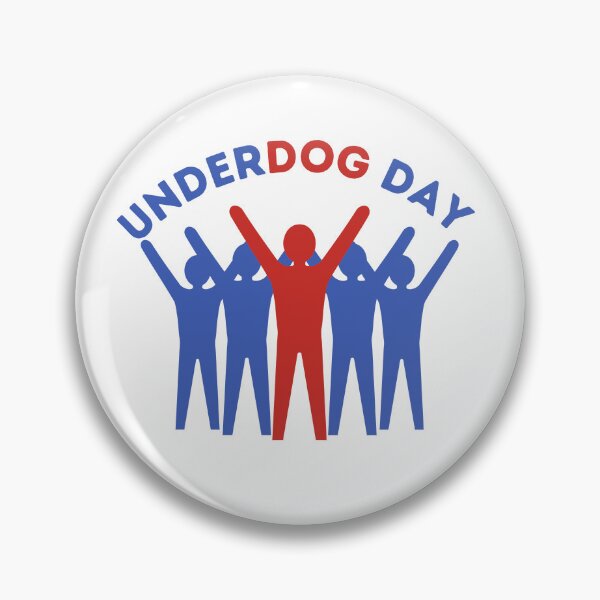Item preview, Underdog Day designed and sold by OneDayCollected.